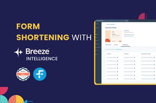 Form Shortening with Breeze Intelligence