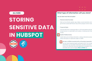 Storing HIPAA Data in HubSpot